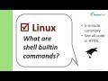 What are bash shell builtin commands? | Linux Tutorial for Beginners