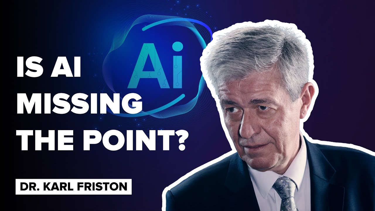 The Future of AI and Natural Intelligence - Dr. Karl Friston | 03