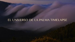 EL UNIVERSO DE LA PALMA. TIMELAPSE (Music: Moby - Everything That Rises)