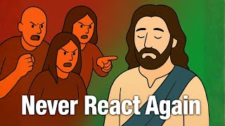How To Never Get Angry Or Bothered By Anyone