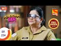 Madam sir Ep 224 Full Episode 20th Madam sir Ep 224 Full Episode 20th