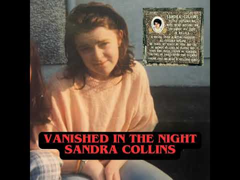 Vanished in the Night, Sandra Collins