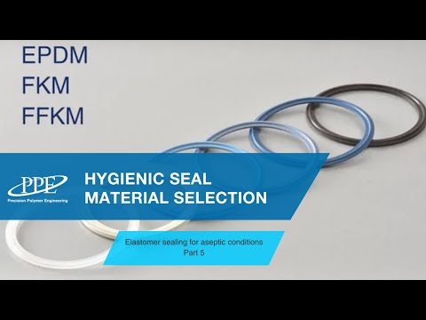 Elastomer Materials Selection for Hygienic Sealing Applications