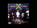 Not Gonna Be Able To Do It By Double XX Posse From Put Ya Boots On