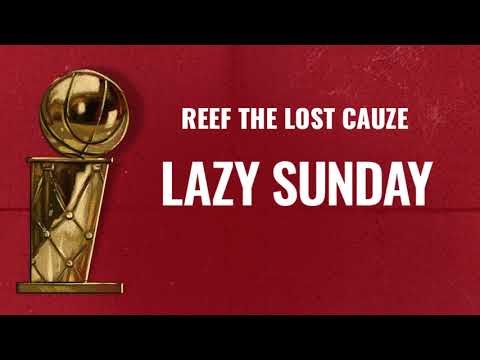 REEF THE LOST CAUZE "LAZY SUNDAY"