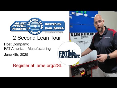 AME 2 Zweite Lean-Tour: FAT American Manufacturing