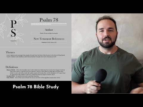 Psalm 78 Summary: 5 Minute Bible Study