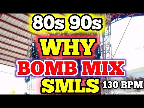 80s 90s | WHY | BOMB MIX | SMLS | DJRALPHZKIEE | 130 BPM