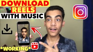 How To Save Instagram Reels With Music in Gallery | Download Instagram Reels With Music 100% Working