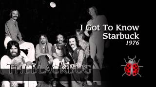 I Got To Know - Starbuck - 1976
