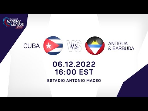 Concacaf Nations League 2022 | Cuba vs Antigua and Barbuda