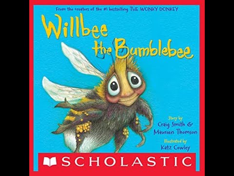 Read Aloud of Willbee the Bumblebee