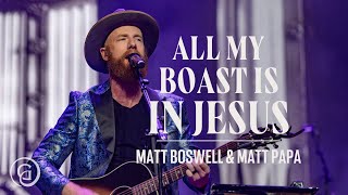 All My Boast Is In Jesus