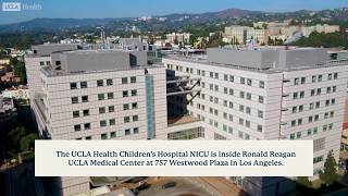 NICU Tour: Ronald Reagan UCLA Medical Center | UCLA Health BirthPlace