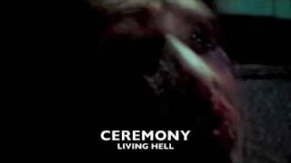 Ceremony - Living Hell