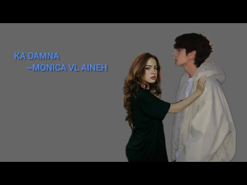 Ka damna | Bung hnuhnung ber | Ziaktu~Monica VL Aineh
