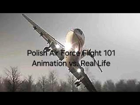 Polish Air Force Flight 101 - Animation vs. Real Life