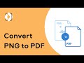 How to convert PNG to PDF | PDF editing (Tutorial 2020)