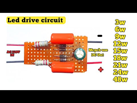 How To Make Led drive circuit ||All Watts led drive circuit banaye IN4007 diode se, 3w 6w 9w 12w..