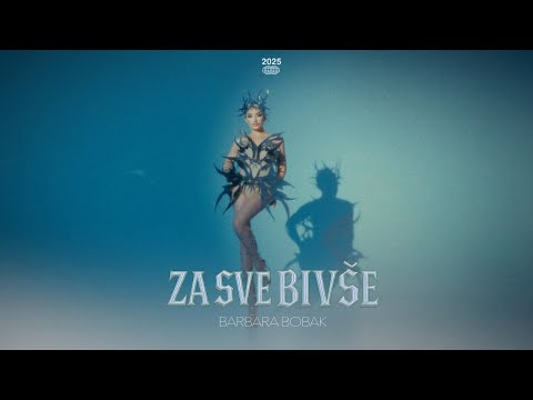BARBARA BOBAK - ZA SVE BIVSE (OFFICIAL VIDEO)