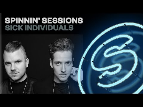 Spinnin' Sessions Radio - Episode #408 | Sick Individuals