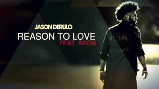 Jason Derulo - Reason To Love (Official Audio) ft. Akon
