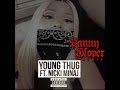 Young Thug ひ ft. Nicki Minaj - Danny Glover (Remix ...