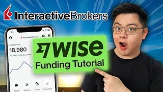 BEST Way to Fund Interactive Brokers - Wise DIRECT Funding