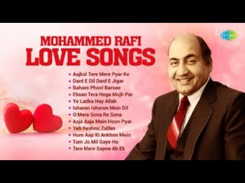 Mohammed Rafi Love Songs | Aajkal Tere Mere Pyar Ke | Dard E Dil Dard E Jigar | Old Hindi Songs