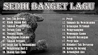 Download lagu Kumpulan Lagu Sedih Paling Enak Didengar Saat Santai, Teman Kerja, Teman Ngopi, HD mp3