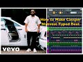 Cassper Nyovest - How to make Doc Shebeleza instrumental typed beat