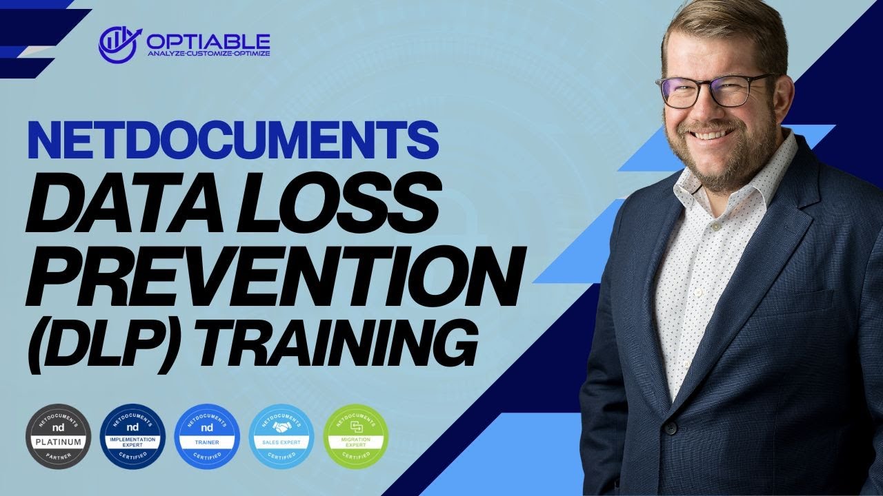 NetDocuments Data Loss Prevention (DLP) Training