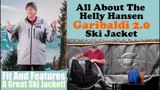 All About The Helly Hansen Garibaldi 2.0 Ski Jacket