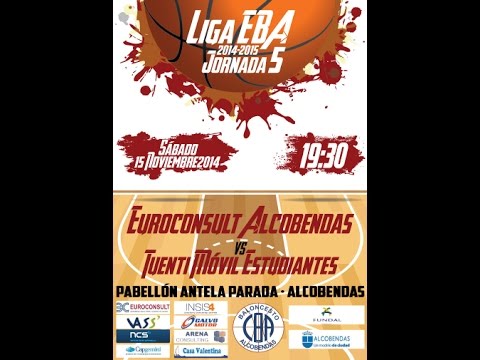 Liga EBA Euroconsult Alcobendas- Tuenti Movil Estudiantes