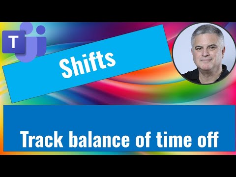 Microsoft Teams: Shifts Time-Off Balance Microsoft Teams: Shifts Time-Off Balance