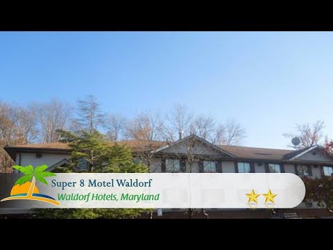 Super 8 Motel Waldorf - Waldorf Hotels, Maryland