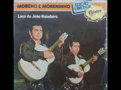 LP Moreno & Moreninho - Edição Limitada "Laço do João Boiadeiro" 1979 Lado A