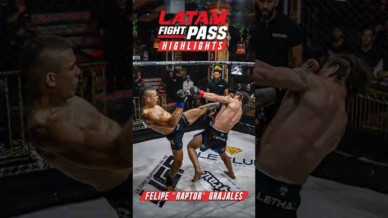 LATAM Fight Pass Highlights - Felipe Raptor Grajales