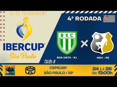 IBERCUP/SP - BOA VISTA/RJ X MENINOS DA VILA/PB - 4ª RODADA