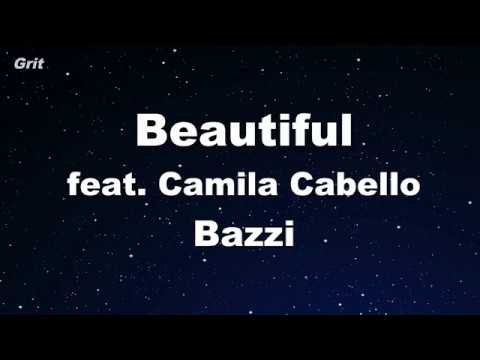 Beautiful feat. Camila Cabello - Bazzi Karaoke 【No Guide Melody】 Instrumental