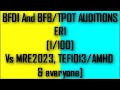 BFDI And BFB TPOT AUDITIONS Effects Round 1 Vs MRE2023 TEF1013 AMHD And Everyone 1 100