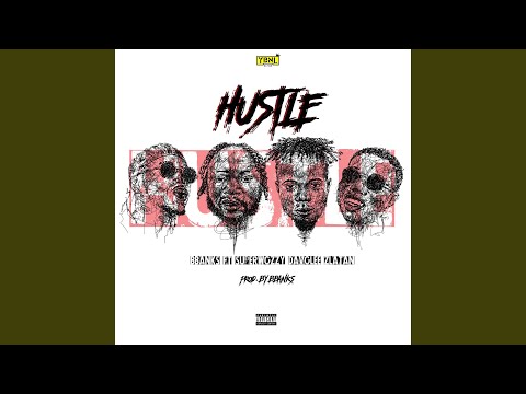 Hustle (feat. Superwozzy, davolee & Zlatan)