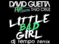 David Guetta Feat. Taio Cruz-Little Bad Girl (DJ ...
