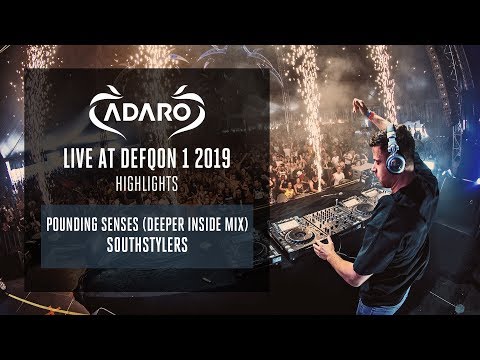 Adaro at Defqon.1 2019  - Pounding Sense (Deeper Inside Mix) - Southstylers