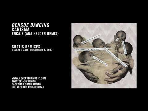 Premiere: Carisma - Encaje (Ana Helder Remix) [Dengue Dancing Records]