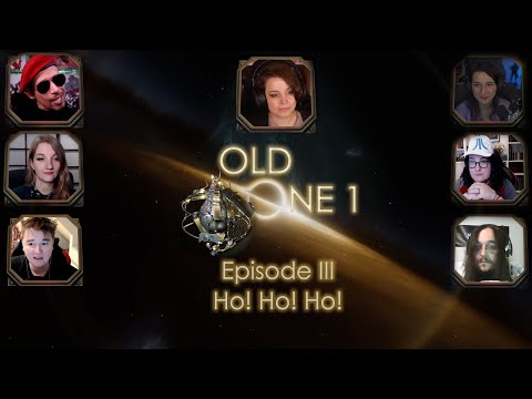 Old One 1 - Cthulhu auf einer Raumstation im Jahr 3000 - Episode 3: Ho! Ho! Ho!