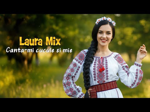 Laura Mix - Canta-mi cucule si mie (Official Audio)