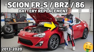 Scion FR-S / Subaru BRZ / Toyota 86 Battery Replacement 2013 2014 2015 2016 2017 2018 2019 2020