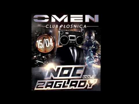OMEN CLUB PŁOŚNICA DJ YOURANT  7 NOC ZAGŁADY 15 04 2016
