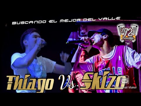 SKIZO VS THIAGO - 8VOS // VALLE 72